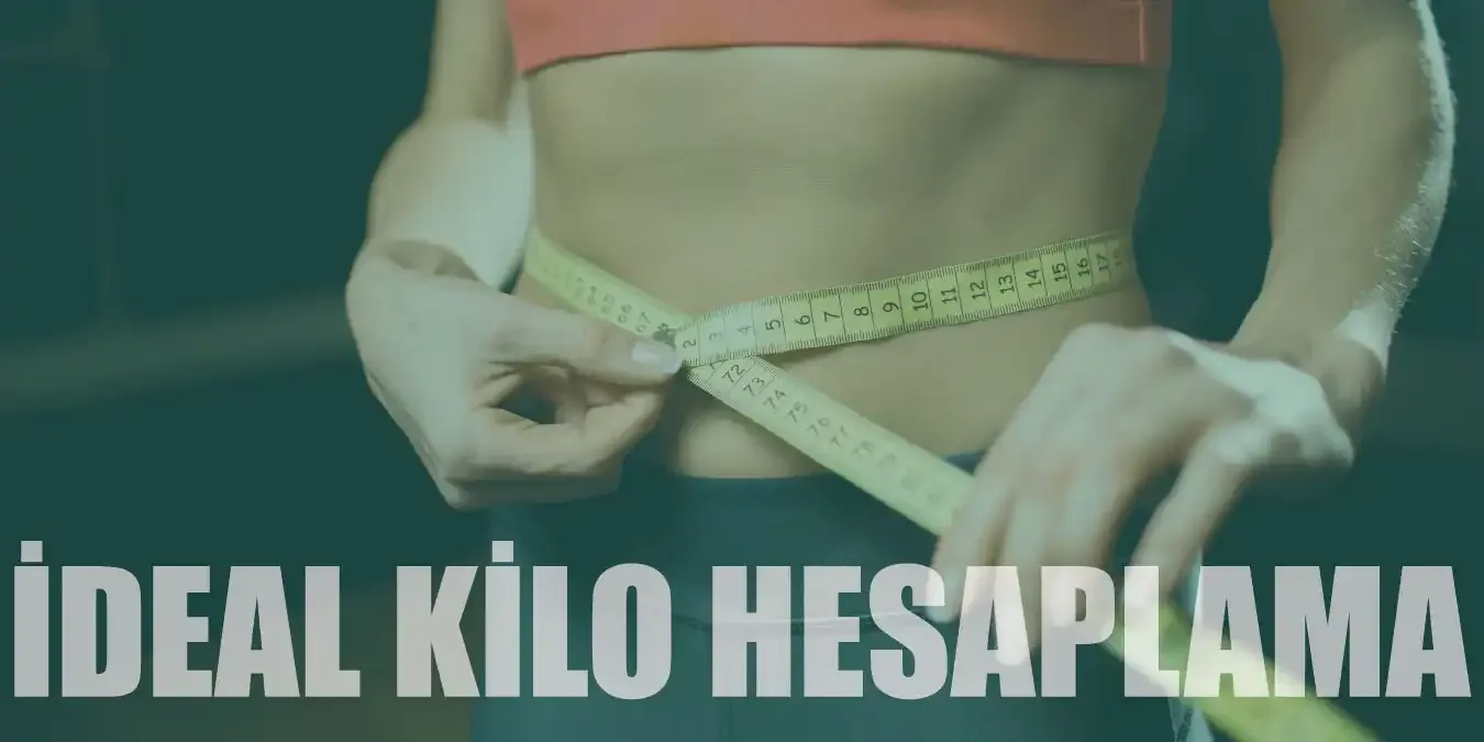 Mide Botoksu - İdeal Kilo Hesaplama